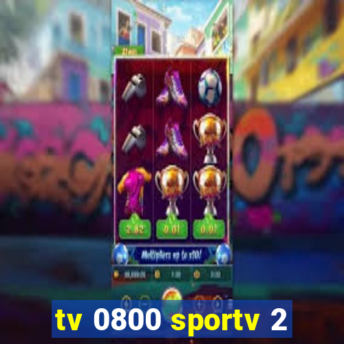 tv 0800 sportv 2